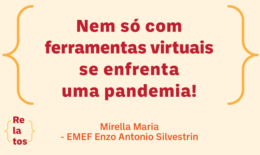 Nem só com ferramentas virtuais se enfrenta uma pandemia!